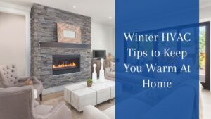 Winter HVAC Tips