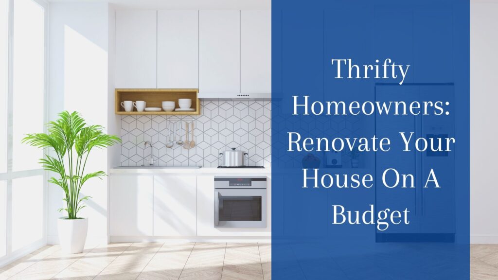 renovate your house on a budget